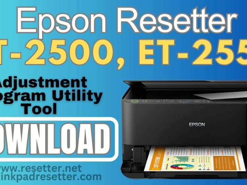 Epson ET-2500, ET-2550 Adjustment Program | Resetter