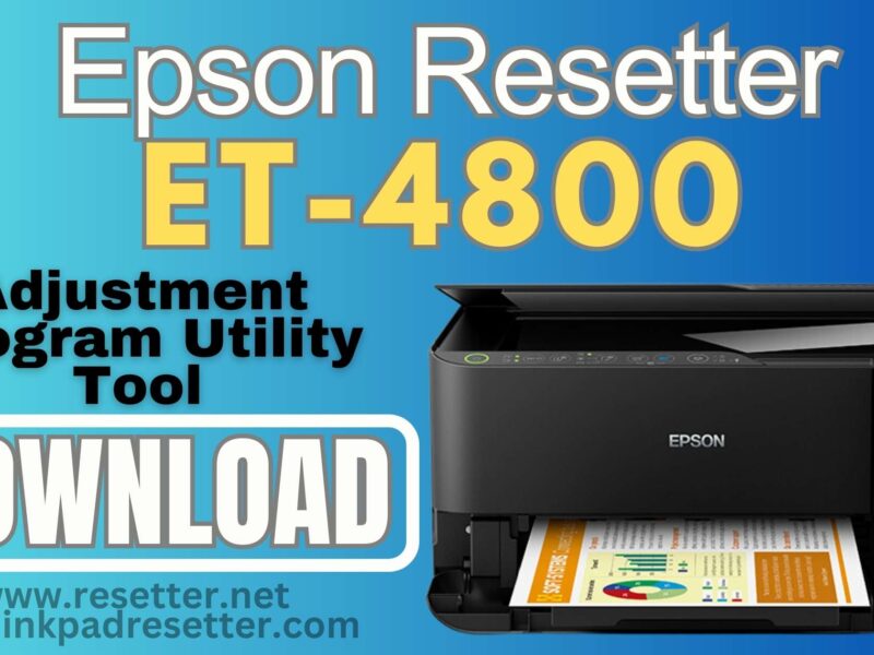 Epson ET-4800 Adjustment Program | Resetter