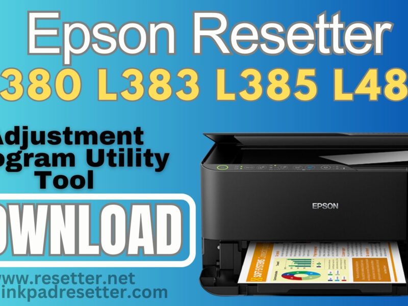 Epson L380, L383, L385, L485 Adjustment Program | Resetter