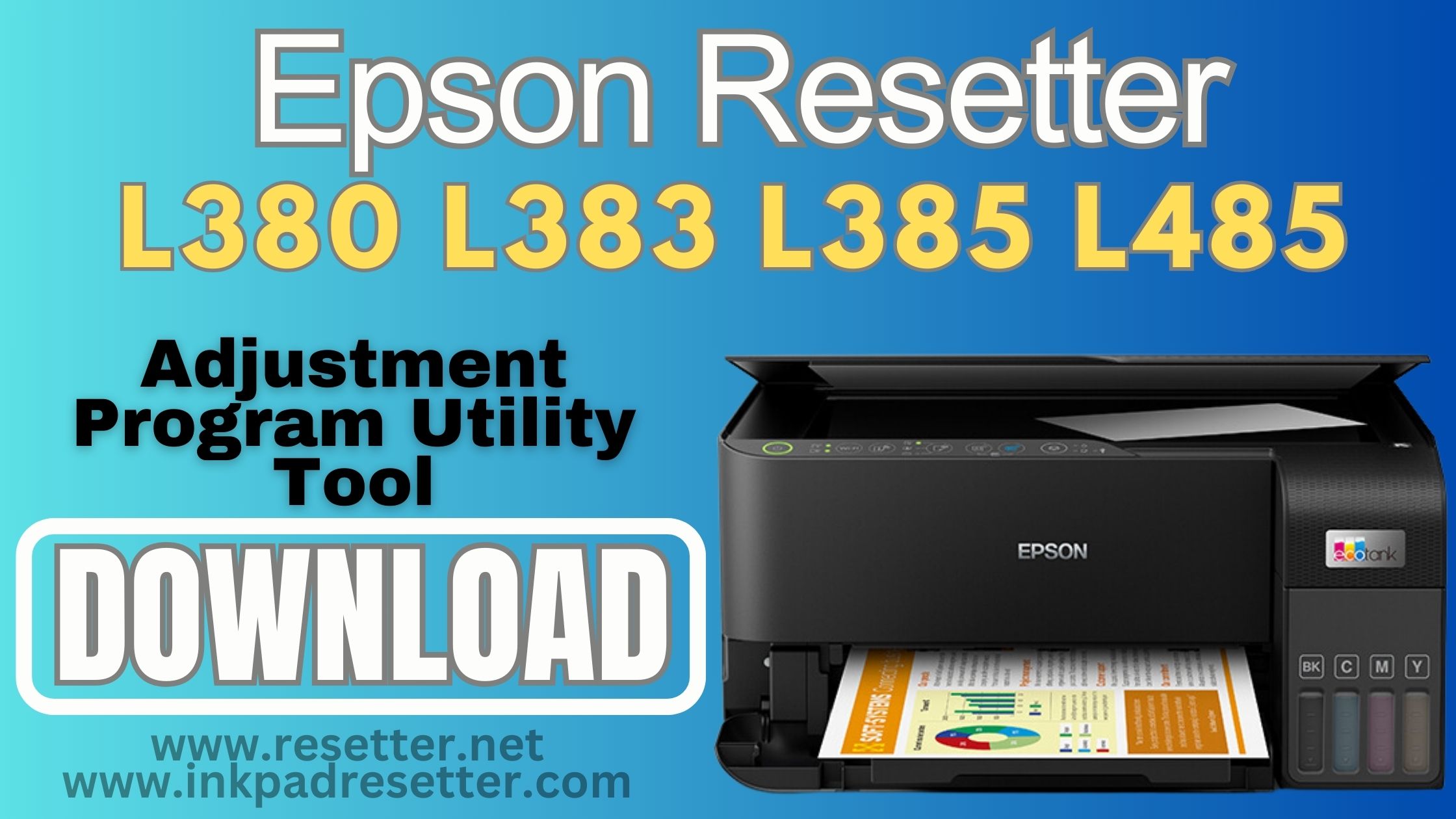 Epson L380, L383, L385, L485 Adjustment Program | Resetter