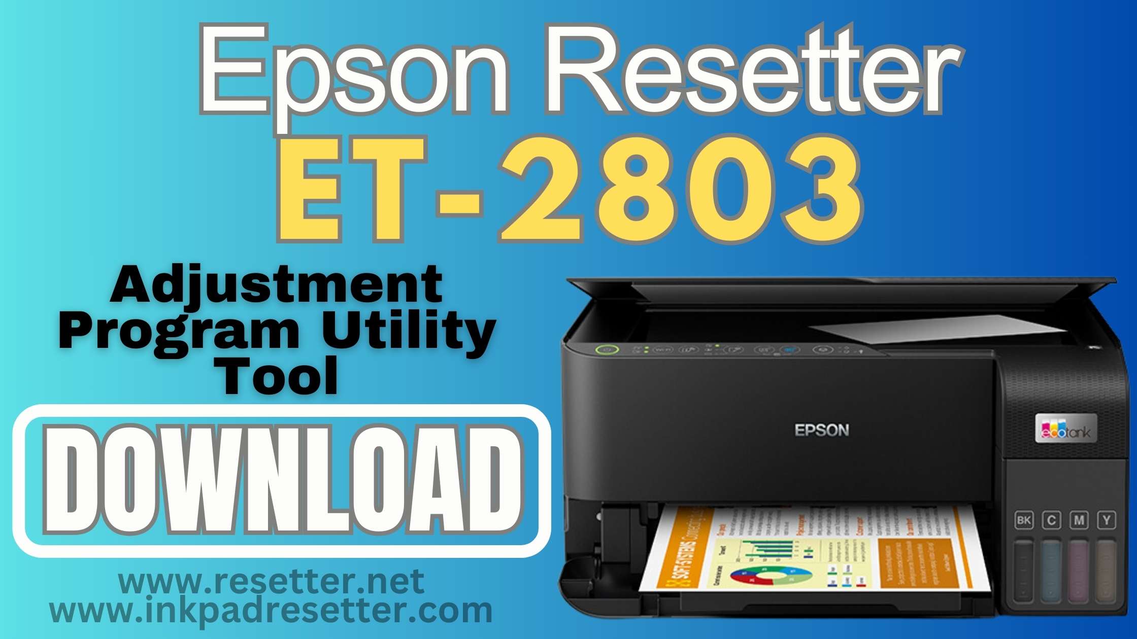 Epson ET-2803 Adjustment Program | Resetter