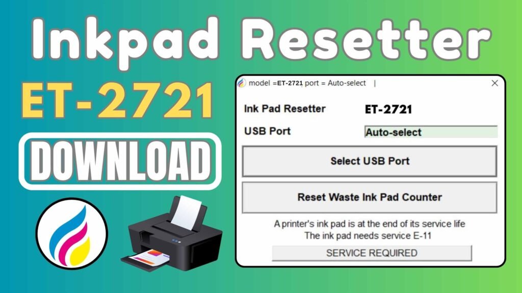 Epson ET-2721 resetter_inkpad resetter blog